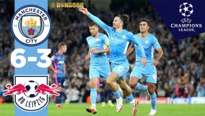 Kết Quả Man City 6-3 Leipzig: Mãn Nhãn Với Mưa Bàn Thắng