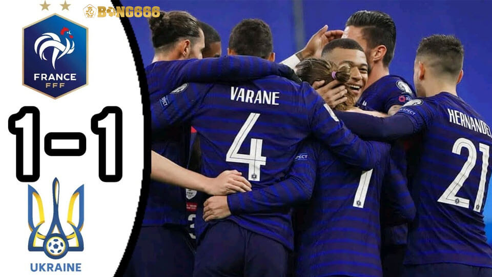 Kết Quả Ukraine 1-1 Pháp: Martial Giải Hạn Sau 5 Năm