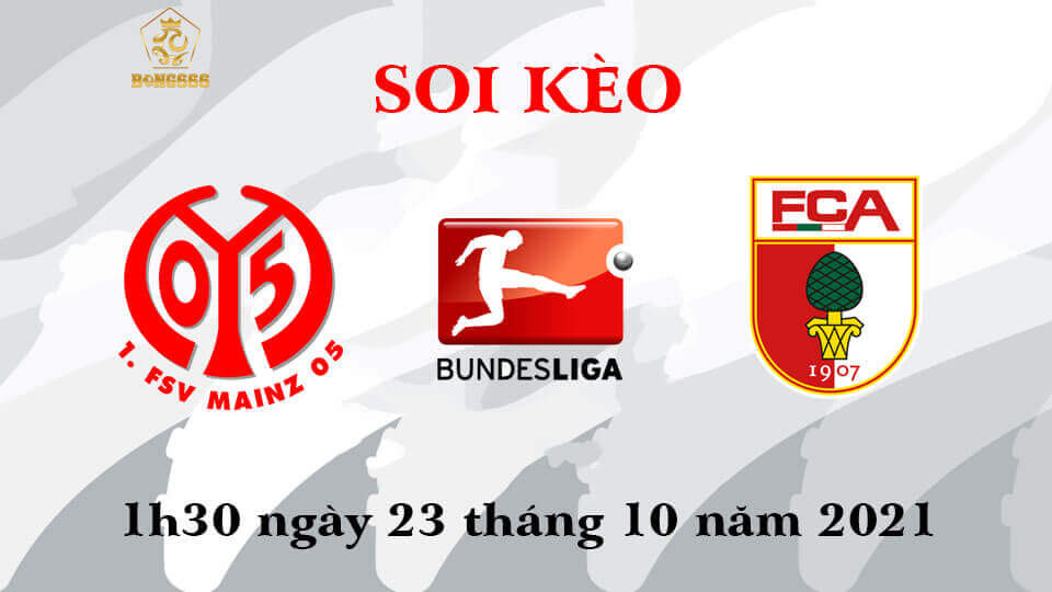 Soi Kèo Bundesliga | Mainz vs Augsburg | 01h30, 23/10/2021