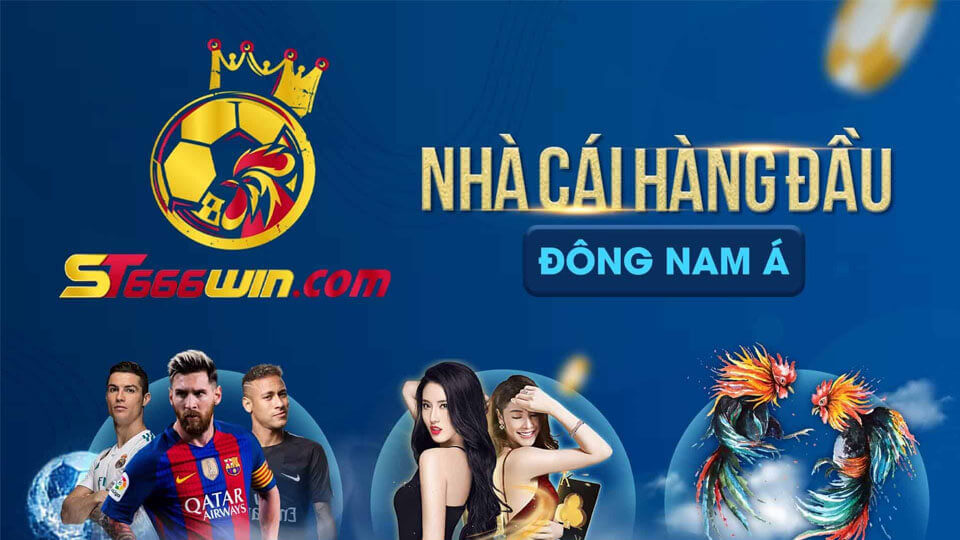 ST666 - Nhà Cái Cá Độ Thể Thao Hàng TOP Đông Nam Á