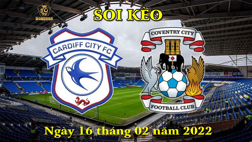 Soi Kèo Vô Địch Anh 16/2 - Cardiff Vs Coventry, Millwall vs QPR