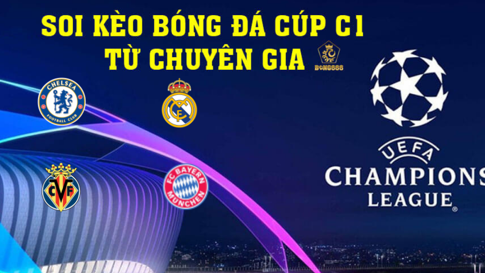 Soi kèo cup C1 châu Âu 6/4 -Kịch tính Chelsea vs Real