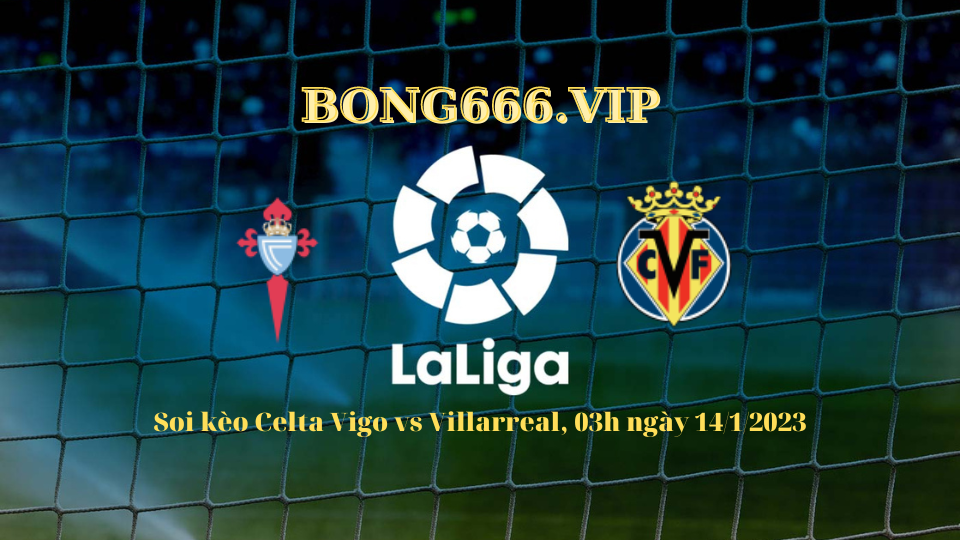 Soi kèo Celta Vigo vs Villarreal