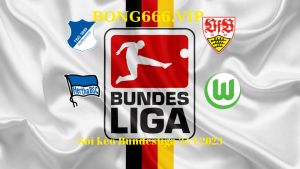 Soi kèo Hoffenheim vs Stuttgart, Hertha vs Wolfsburg